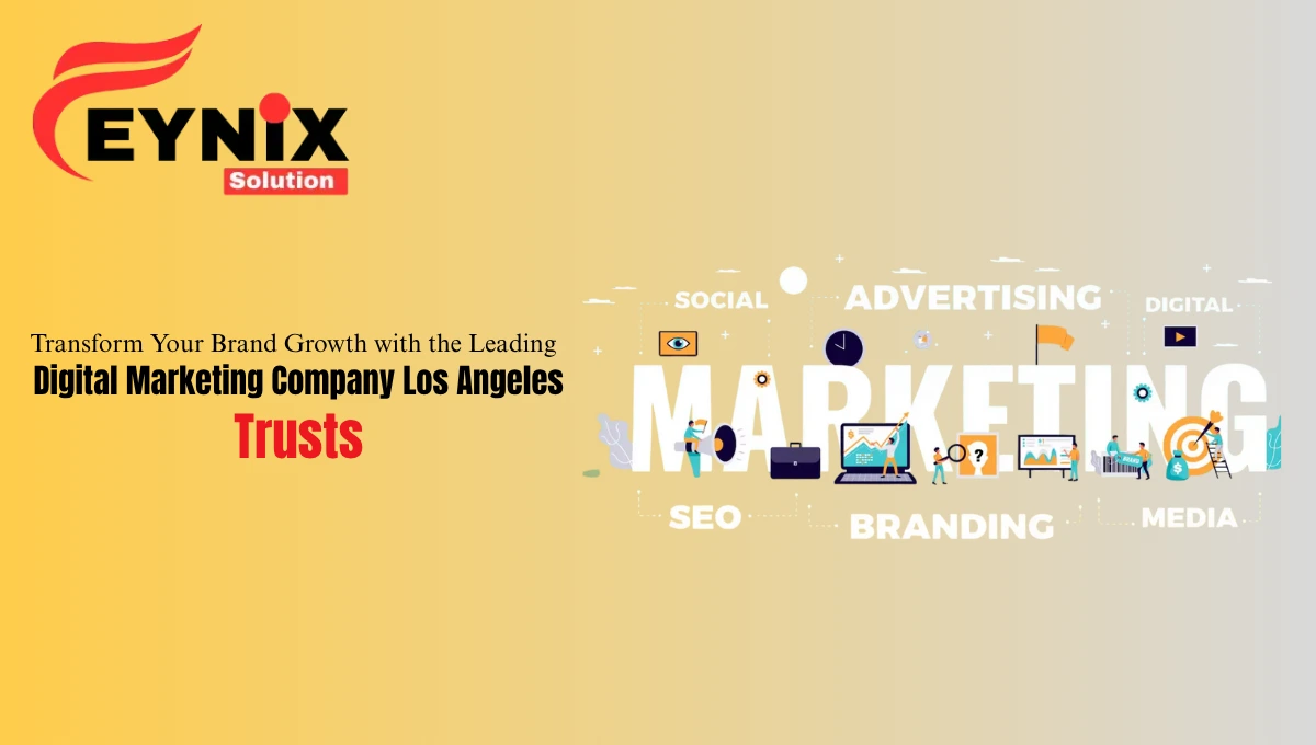 Digital Marketing Company Los Angeles