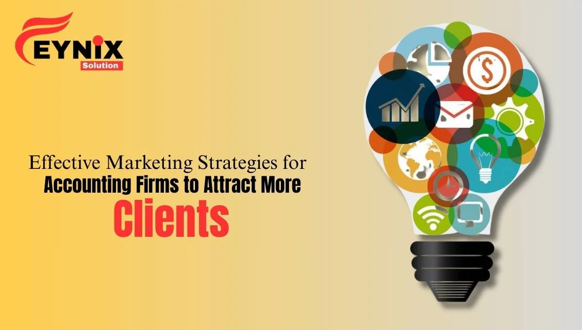 Effective marketing strategies for accounting firms to attract clients