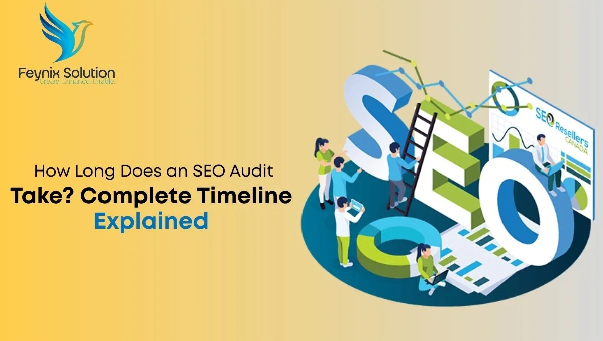 How Long Does an SEO Audit Take - Step by Step Timeline for Website SEO